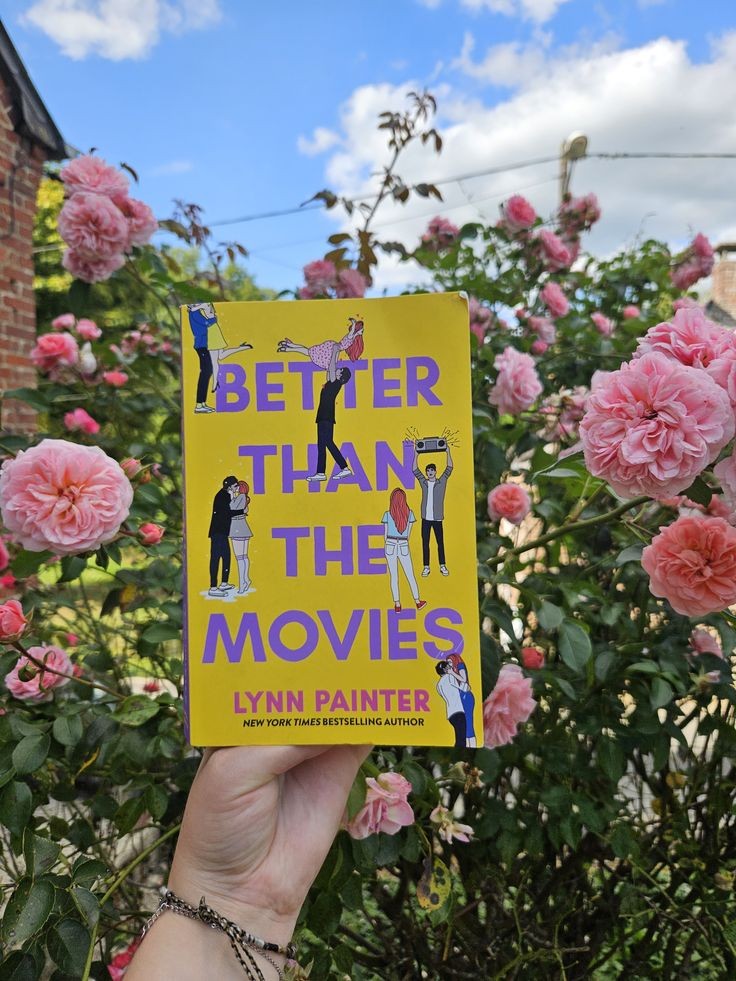 Better than the movies by Lynn painter