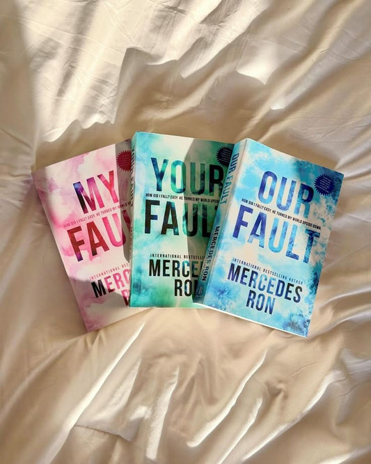 My fault+ your fault+ our fault by Mercedes Ron