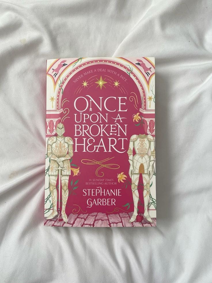 Once upon a broken heart- Stephanie Garber