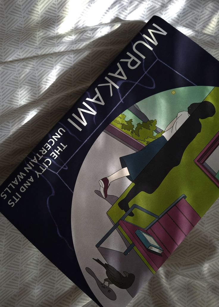 The city and its uncertain walls by Haruki muraKami
